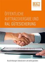 RAL Gütesicherung und öffentliche Auftragsvergabe